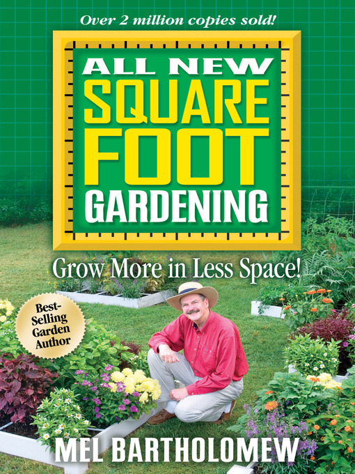 Title details for All New Square Foot Gardening by Mel Bartholomew - Wait list